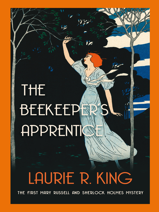 Title details for The Beekeeper's Apprentice by Laurie R. King - Available